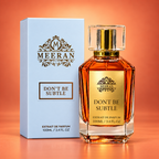 Meeran Dont Be Subtle Extrait De Parfum – Bold, Long Lasting Luxury Fragrance